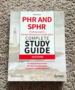 PHR and SPHR Professional in Human Resources Certification Complete Study Guide