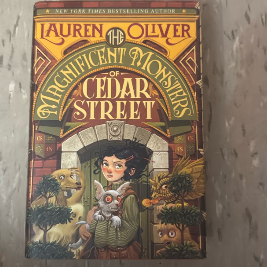 The Magnificent Monsters of Cedar Street