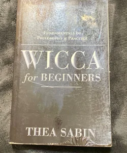 Wicca for Beginners