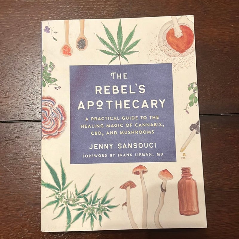 The Rebel's Apothecary