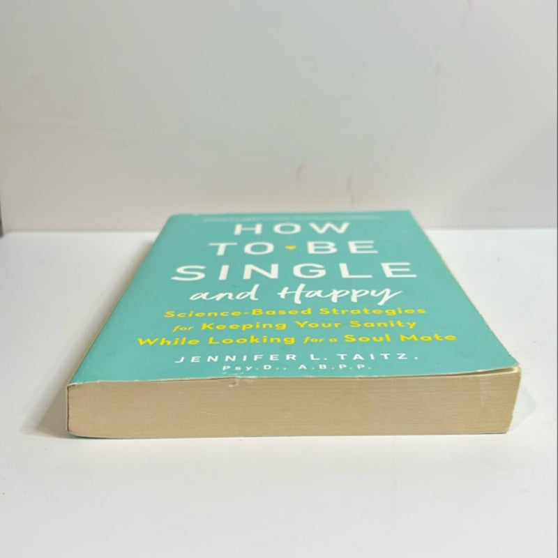 How to Be Single and Happy