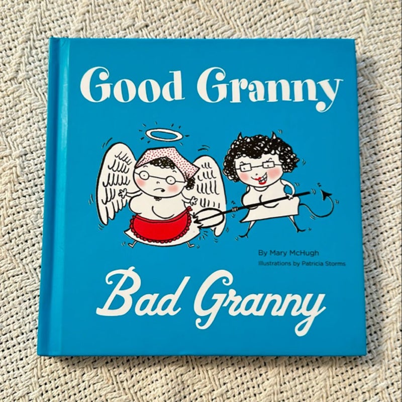 Good Granny/Bad Grannyt