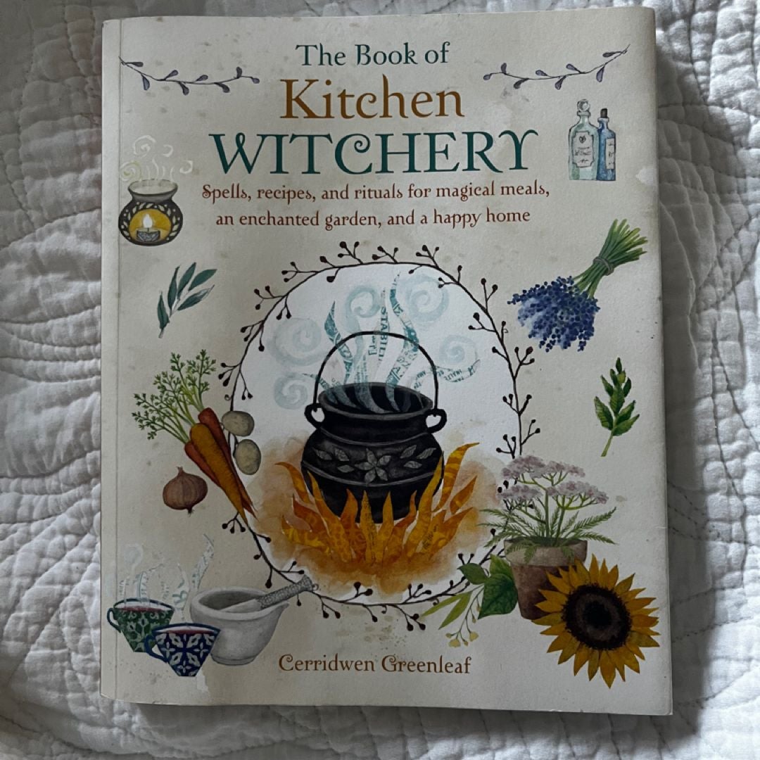 The Book of Kitchen Witchery