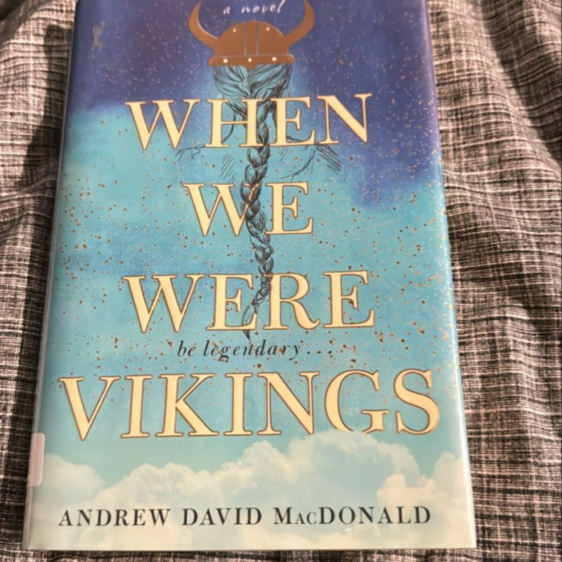 When We Were Vikings