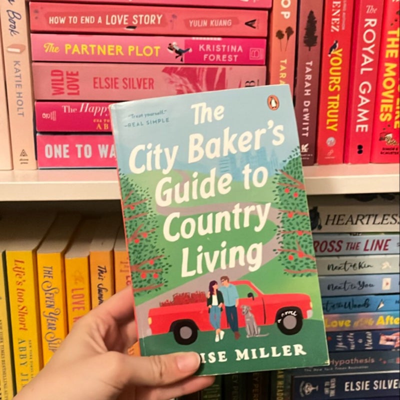 The City Baker's Guide to Country Living