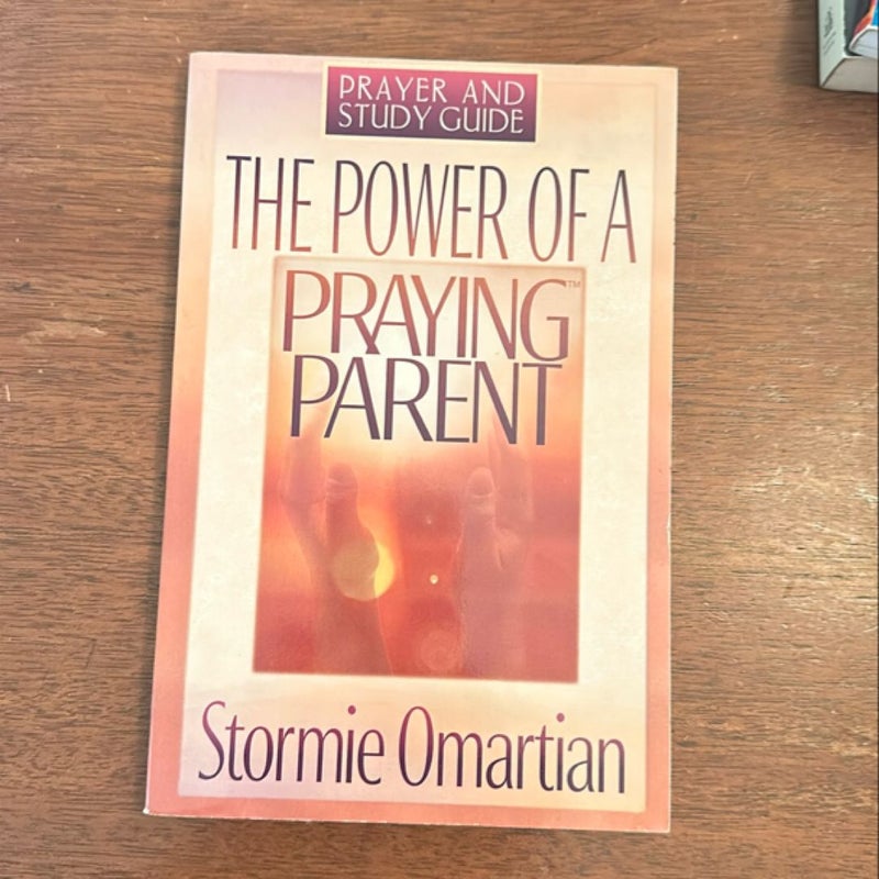 The Power of a Praying Parent