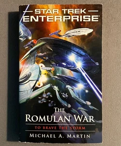 The Romulan War: to Brave the Storm