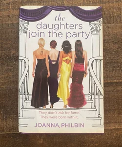 (1st Edition) The Daughters Join the Party