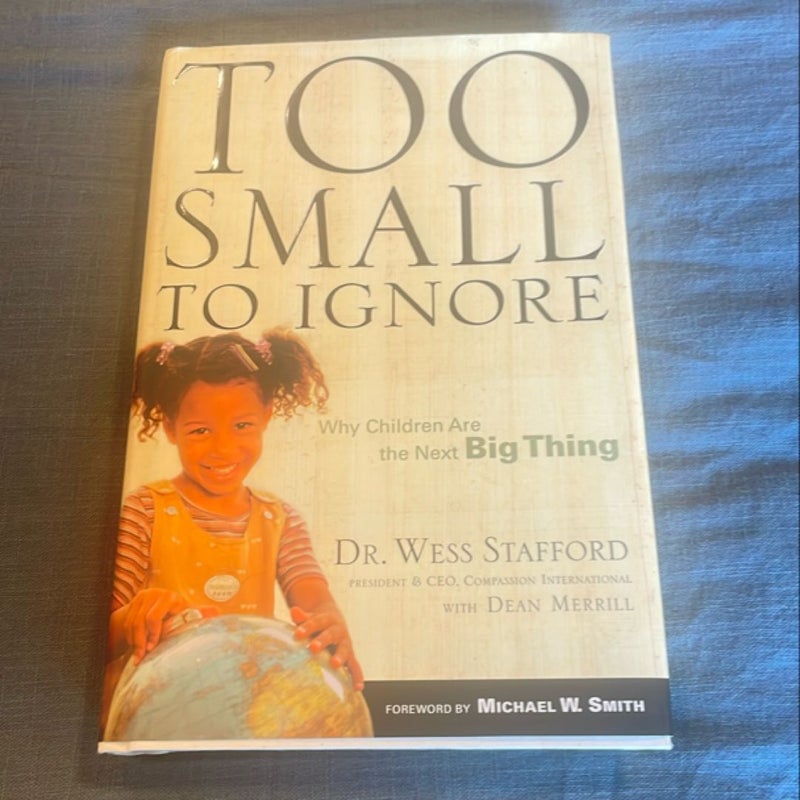 Too Small to Ignore