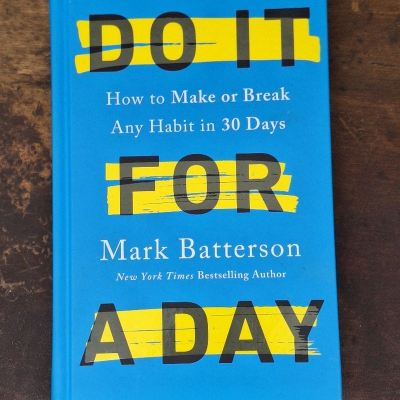 Do It for a Day