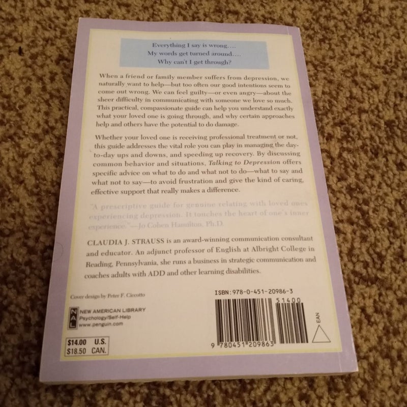 Talking to Depression: Simple Ways to Connect When Someone in Your LifeIs Depres