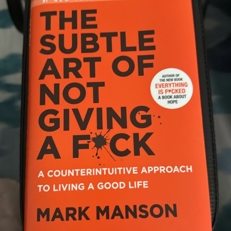 The Subtle Art of Not Giving a F*ck