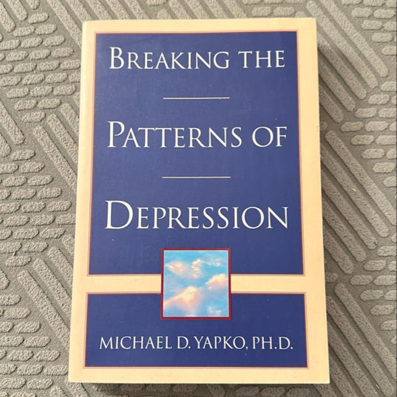 Breaking the Patterns of Depression