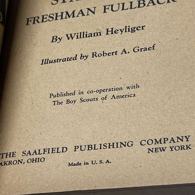 Stan Kent Freshman Fullback by William Heyliger Saalfield (1936) A Rocky Point Story