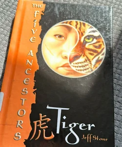 The Five Ancestors: Tiger 