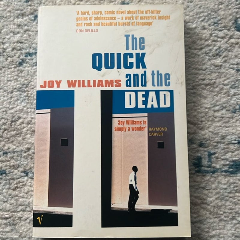 The Quick and the Dead