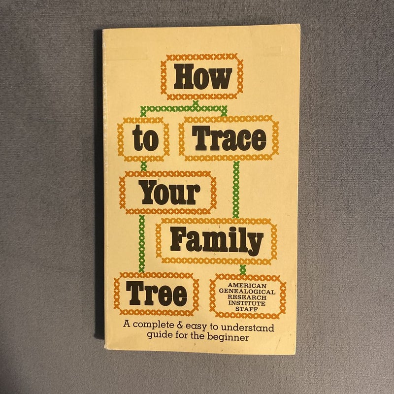 How to Trace Your Family Tree