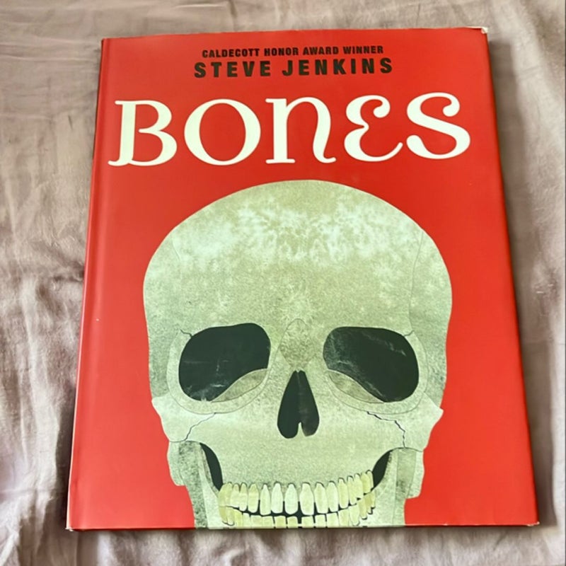 Bones: Skeletons and How They Work
