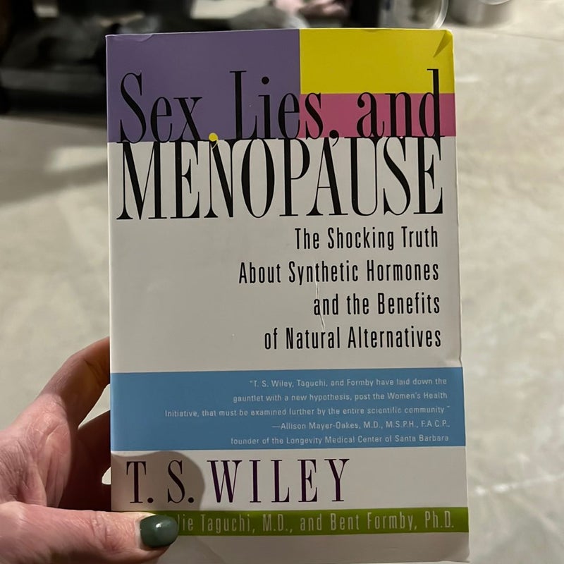 Sex, Lies, and Menopause