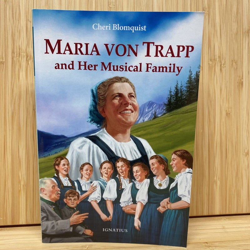 Maria Von Trapp and Her Musical Family