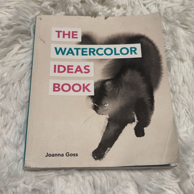 The Watercolor Ideas Book