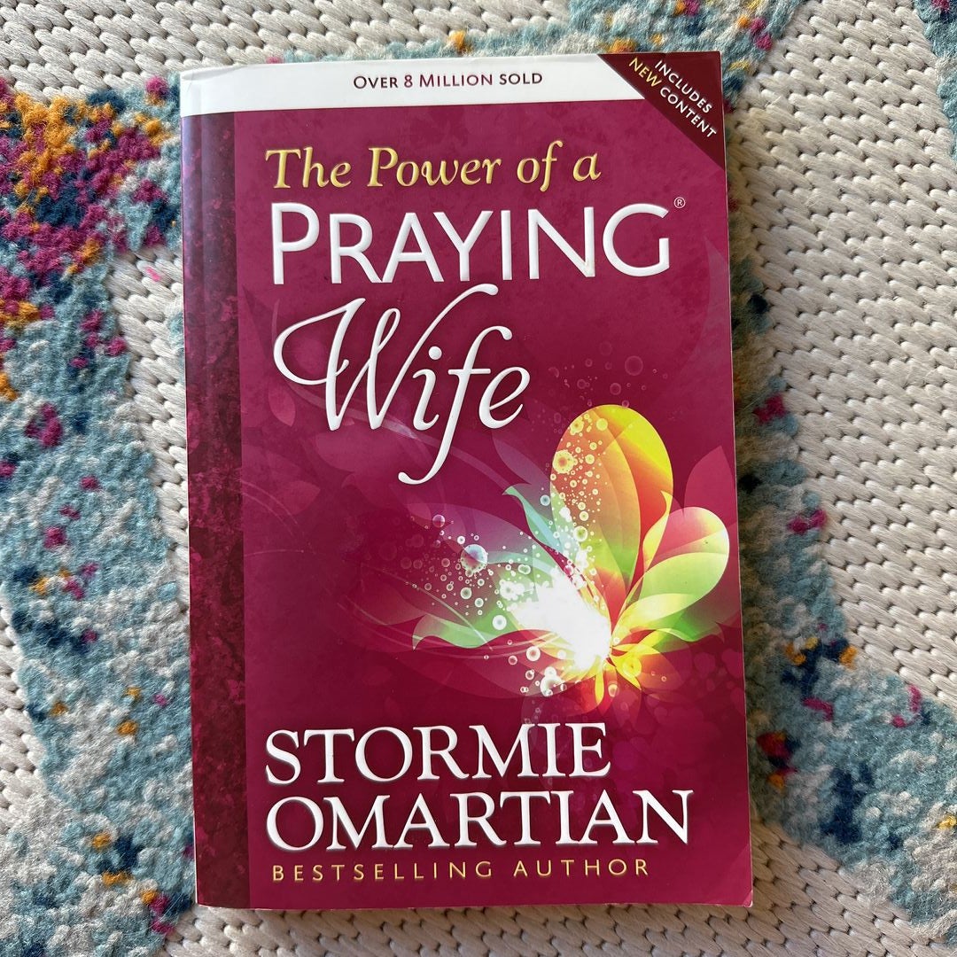 The Power of a Praying® Wife