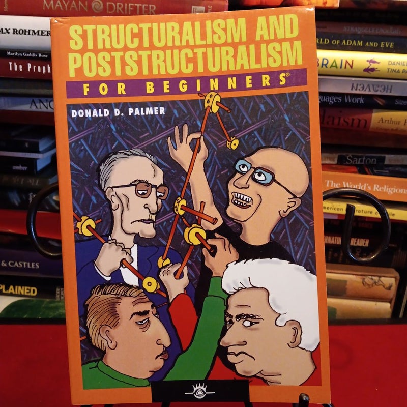 Structuralism and Poststructuralism for Beginners