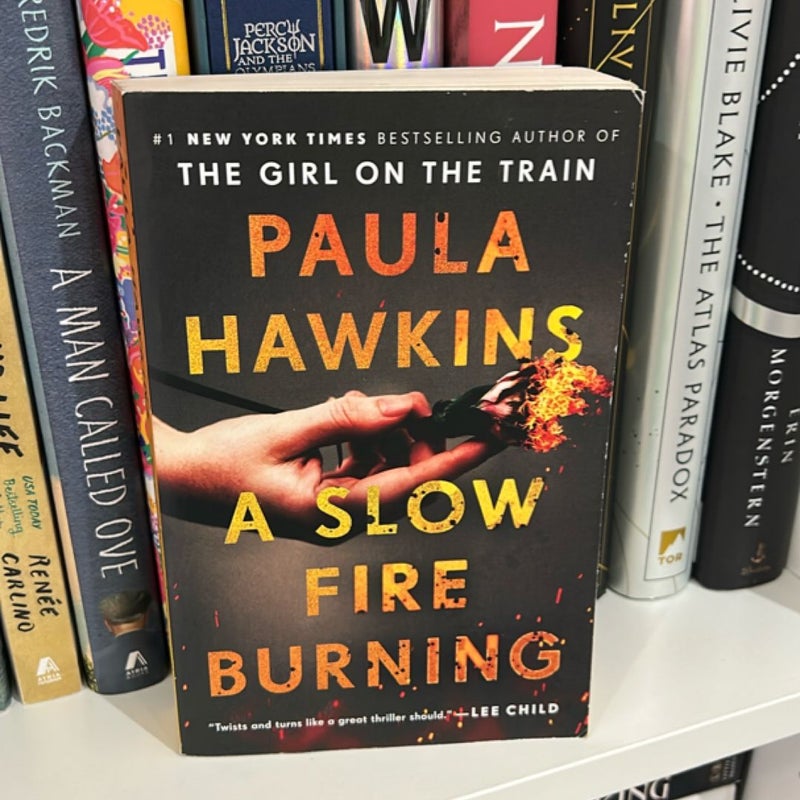 A Slow Fire Burning