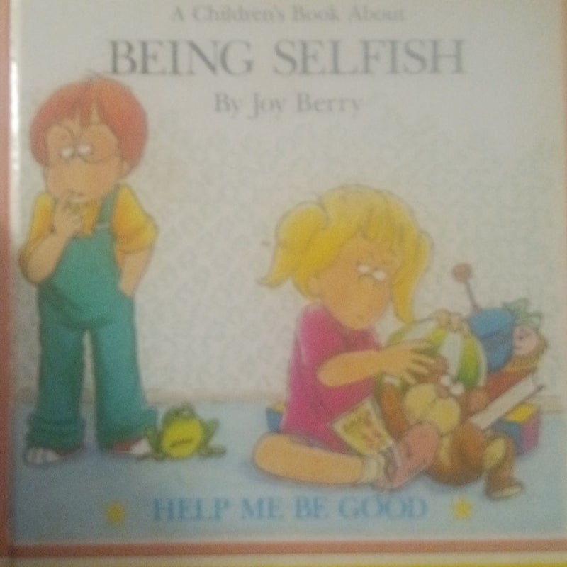 Being selfish 