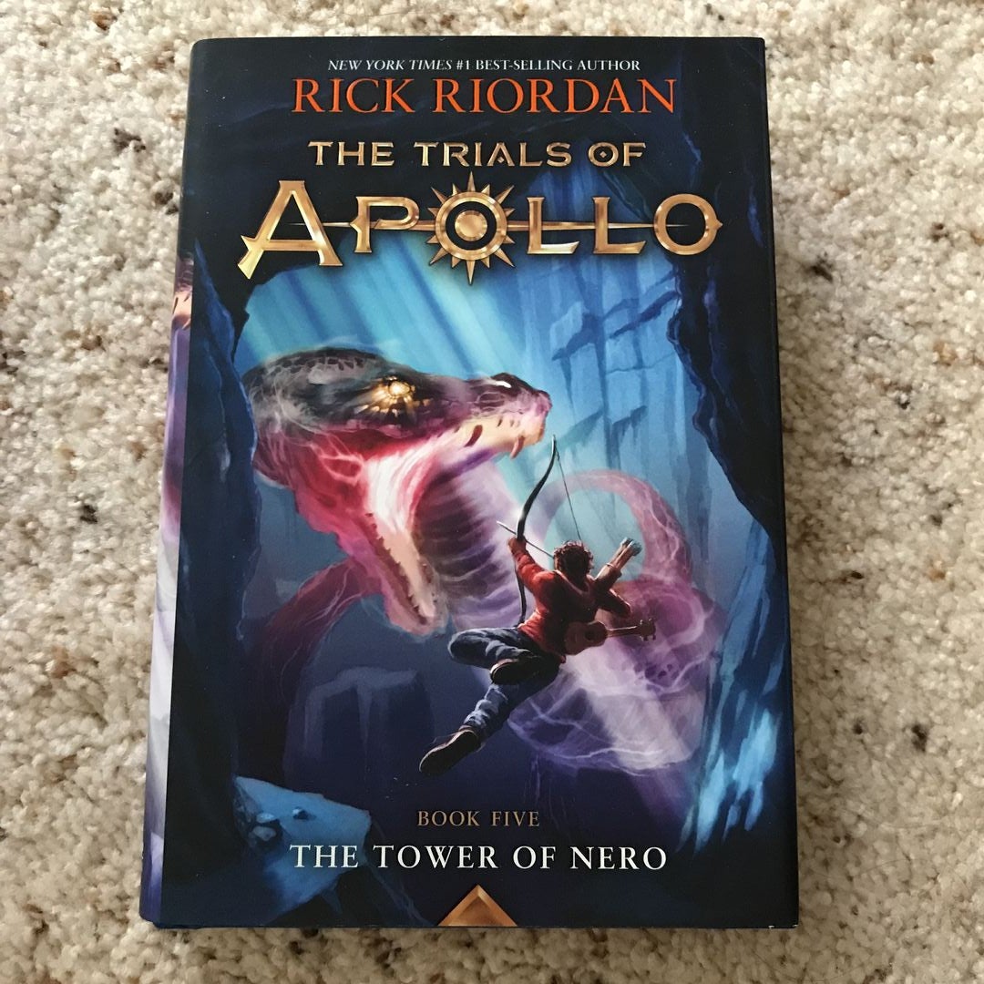 The Tower of Nero (Trials of Apollo, the Book Five)