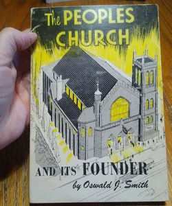 ⭐ The People's Church and its Founder (rare, vintage)