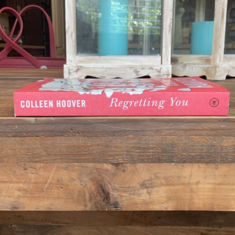 Regretting You
