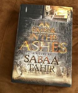 An Ember in the Ashes —Signed
