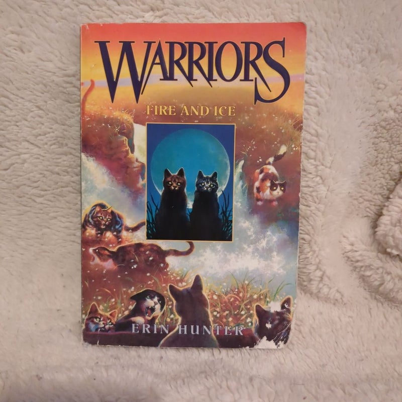 Warriors #2: Fire and Ice