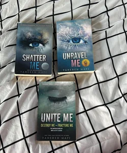 Unravel Me, Unite Me, and Shatter Me