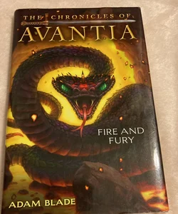 Fire and Fury (the Chronicles of Avantia #4)
