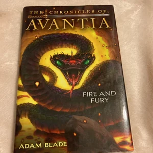 Fire and Fury (the Chronicles of Avantia #4)