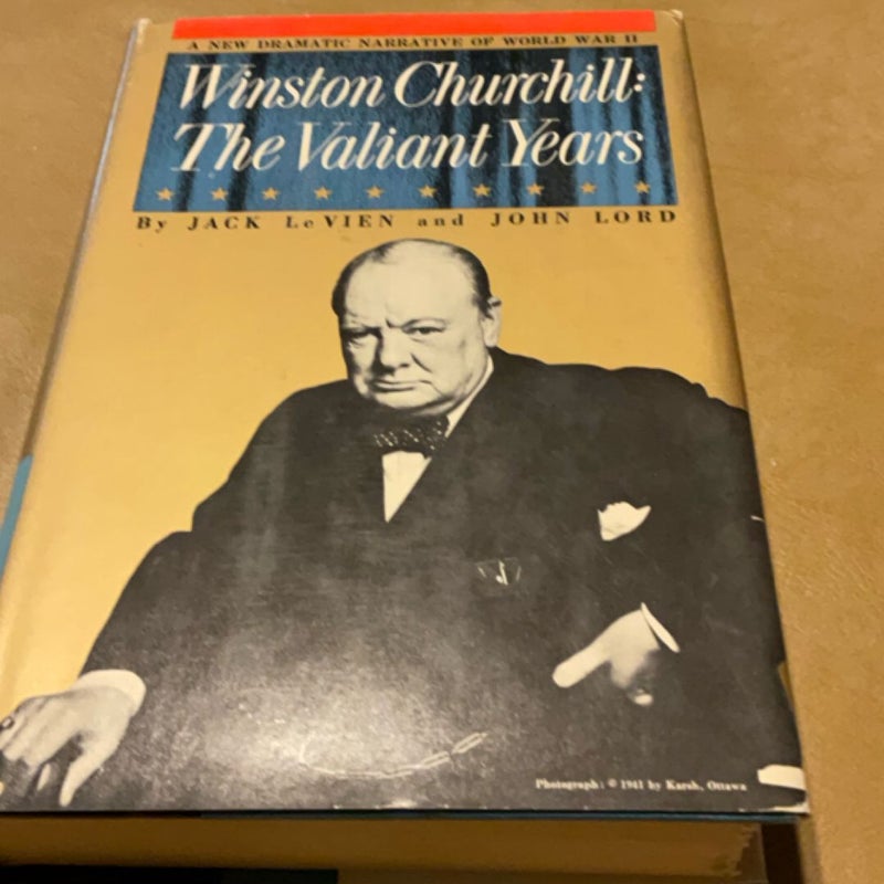 Winston Churchill the valiant years 