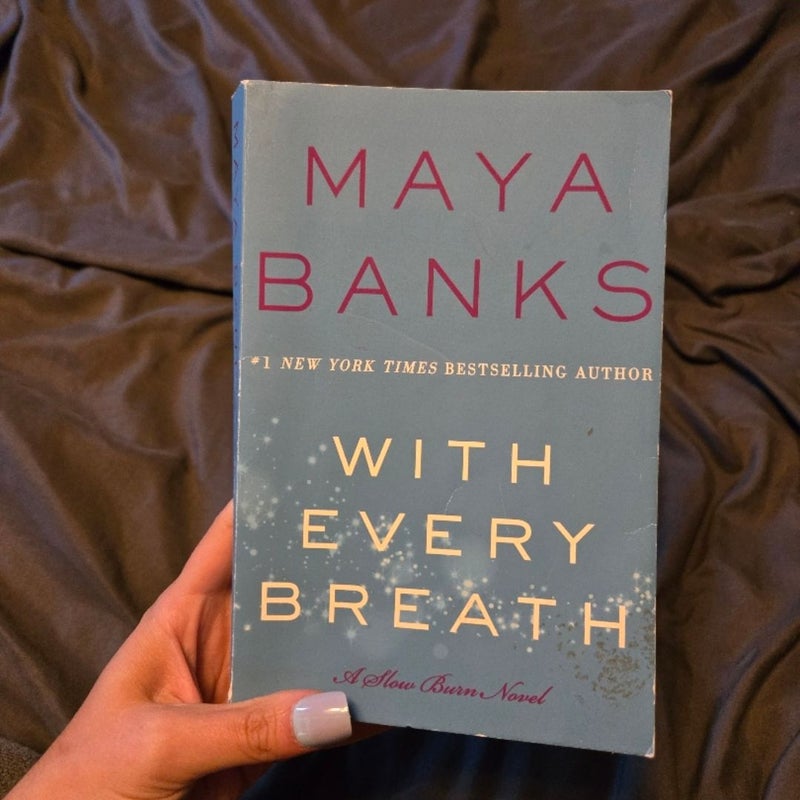 With Every Breath