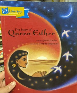 The Story of Queen Esther