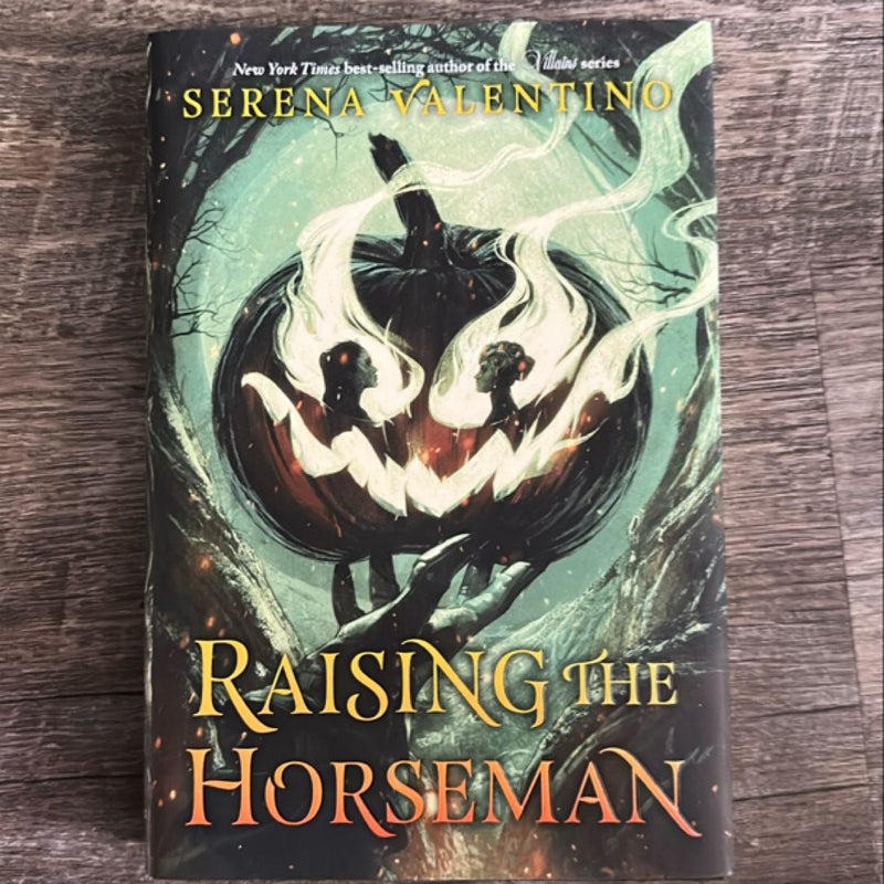 Raising the Horseman