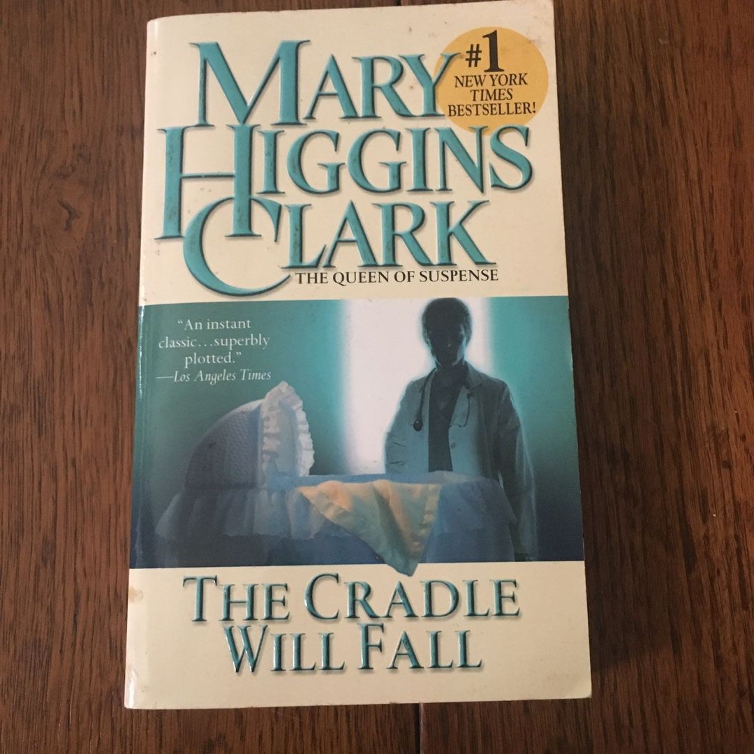 The Cradle Will Fall by Mary Higgins Clark, Paperback Pangobooks
