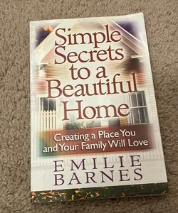 Simple Secrets to a Beautiful Home