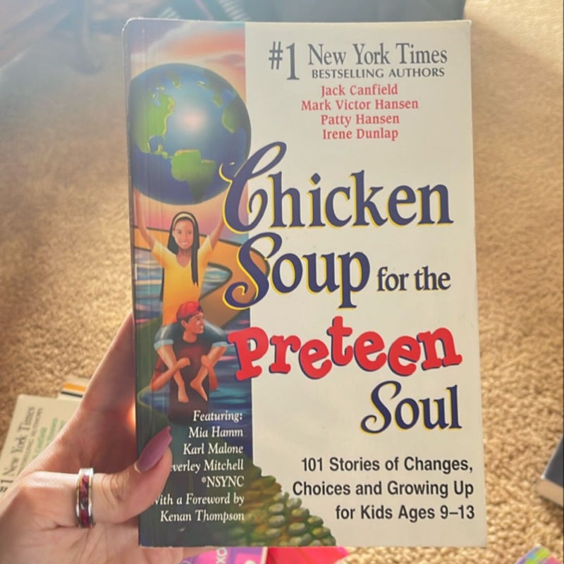Chicken Soup for the Preteen Soul