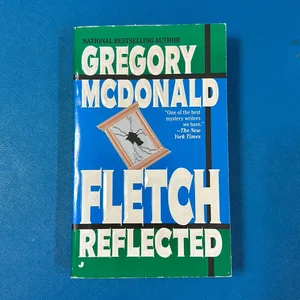 Fletch Reflected