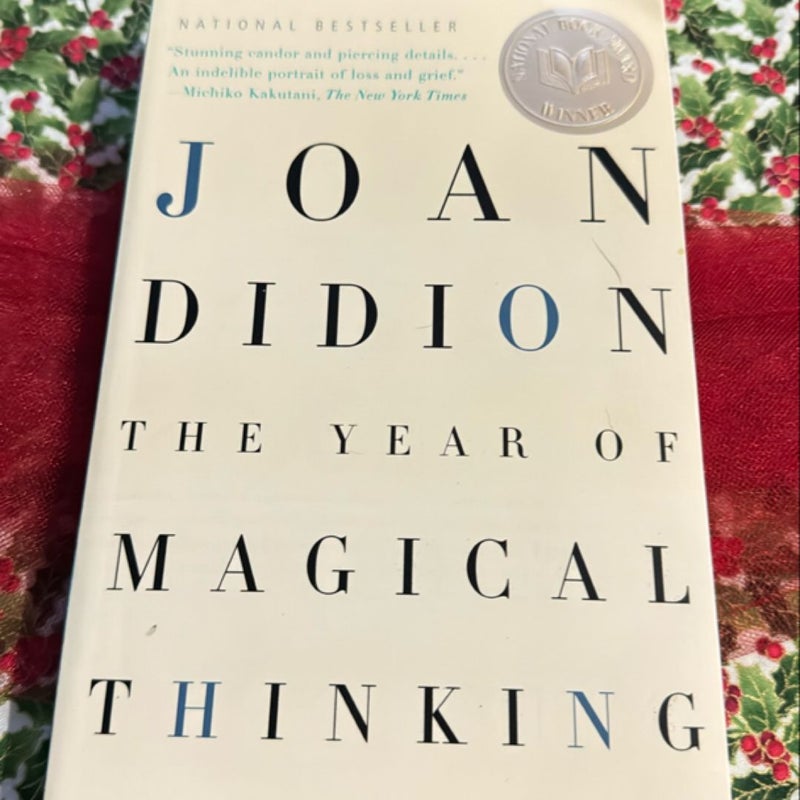 The Year of Magical Thinking