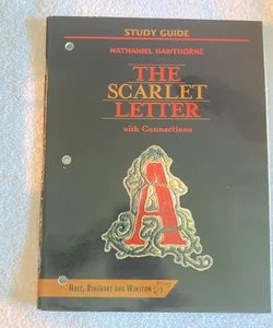 The Scarlet Letter with Connection Study Guide