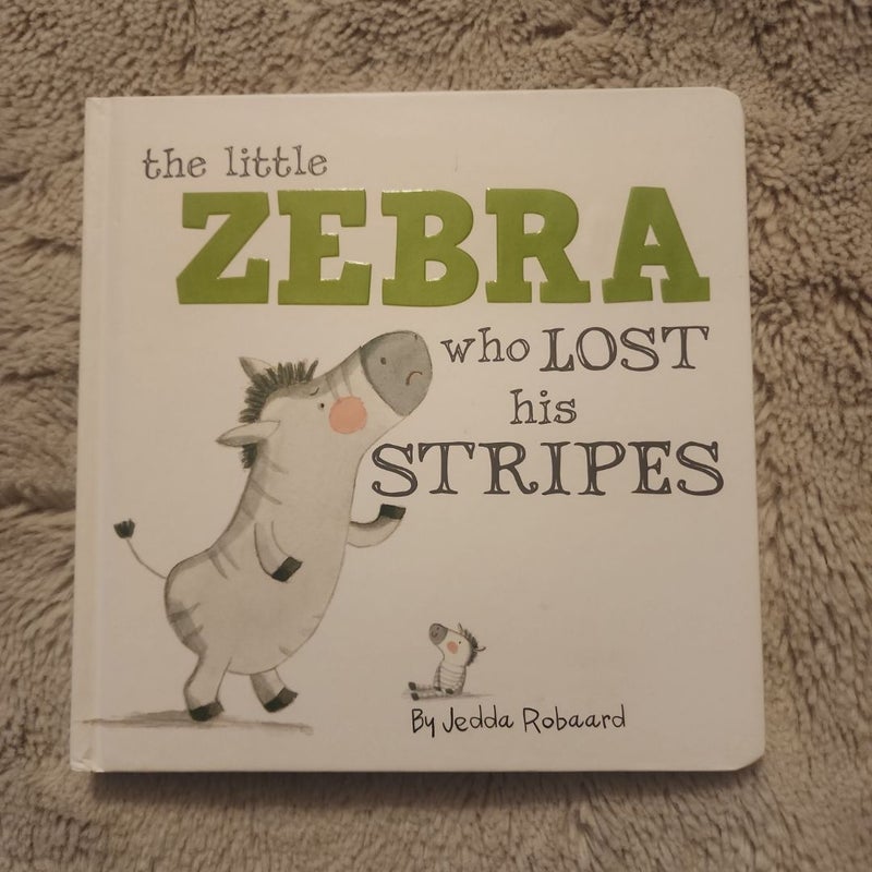 The Little Zebra Who Lost His Stripes