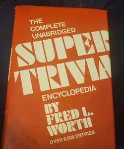 Super trivia encyclopedia
