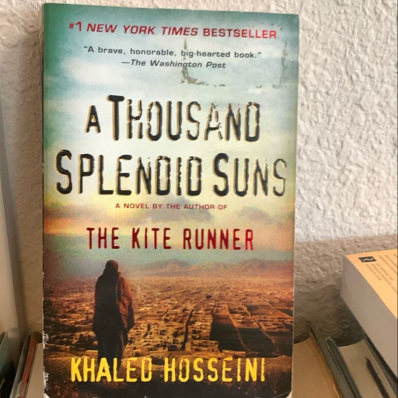 A Thousand Splendid Suns